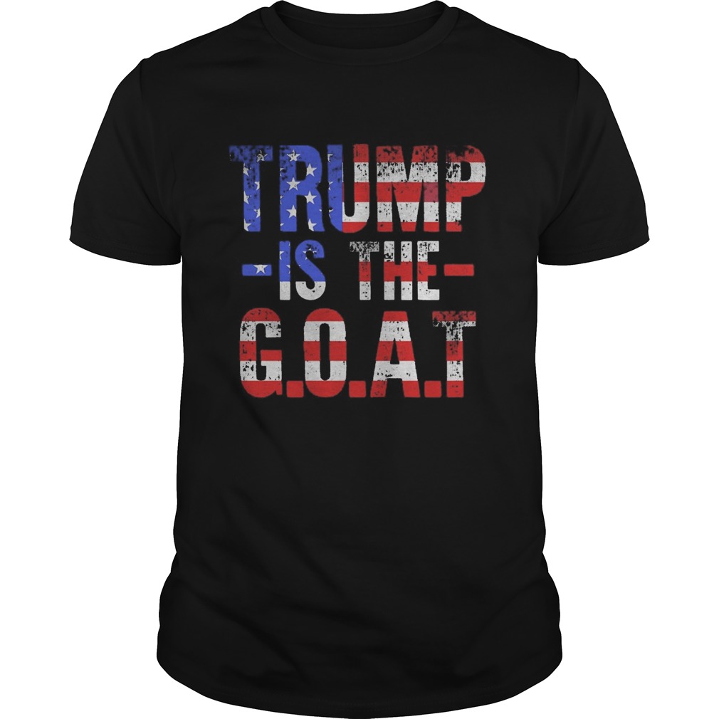 Trump is the goat american flag independence day shirt