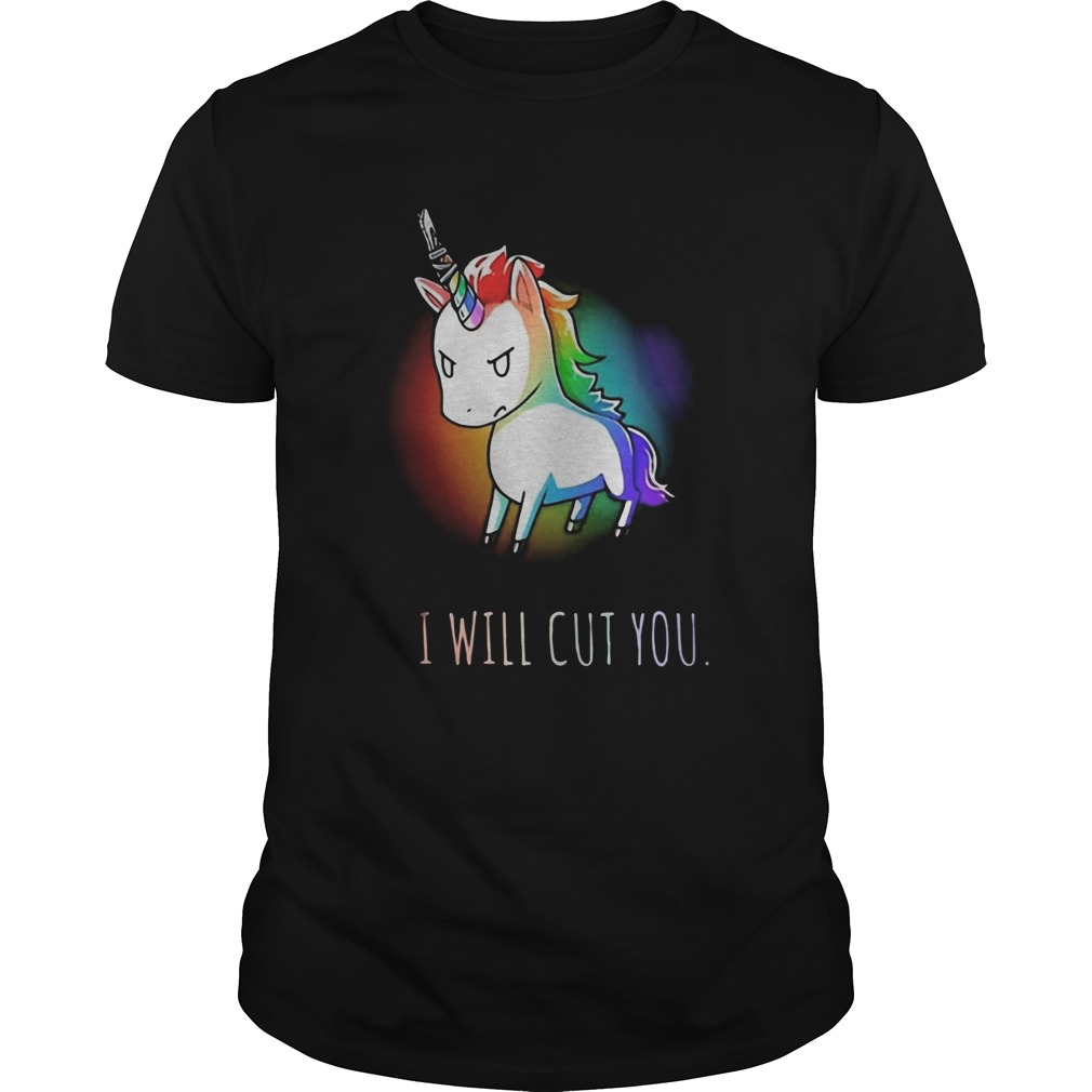 Unicorn i will cut you  Unisex