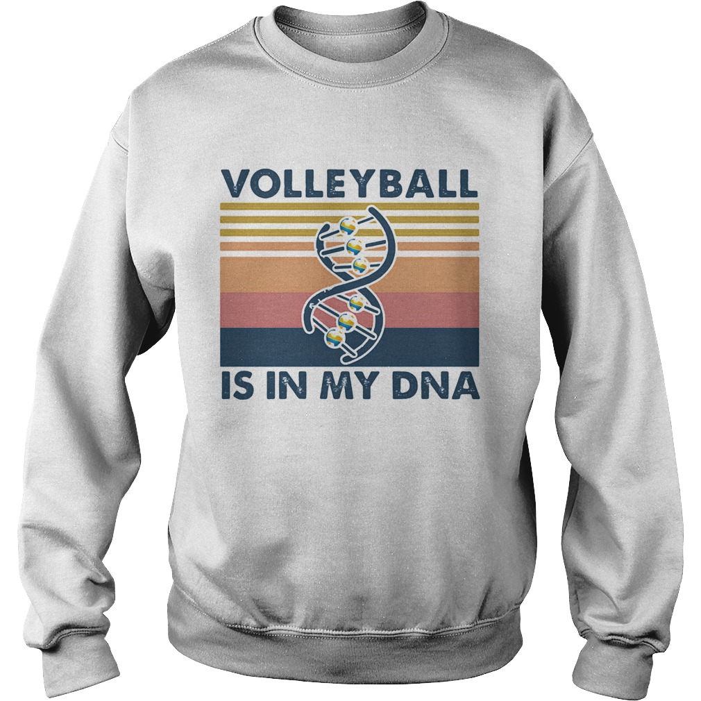 Volleyball is in my DNA vintage retro  Sweatshirt