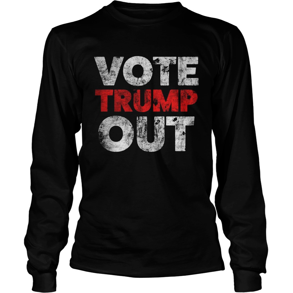 Vote Red Trump Out and Promote Change to Save America  Long Sleeve