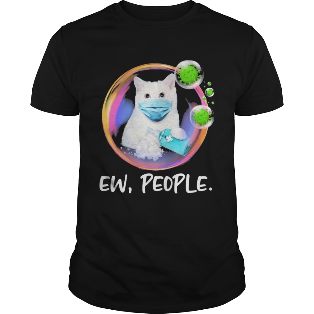 White Cat Safety Bubble Face Mask Ew People shirt