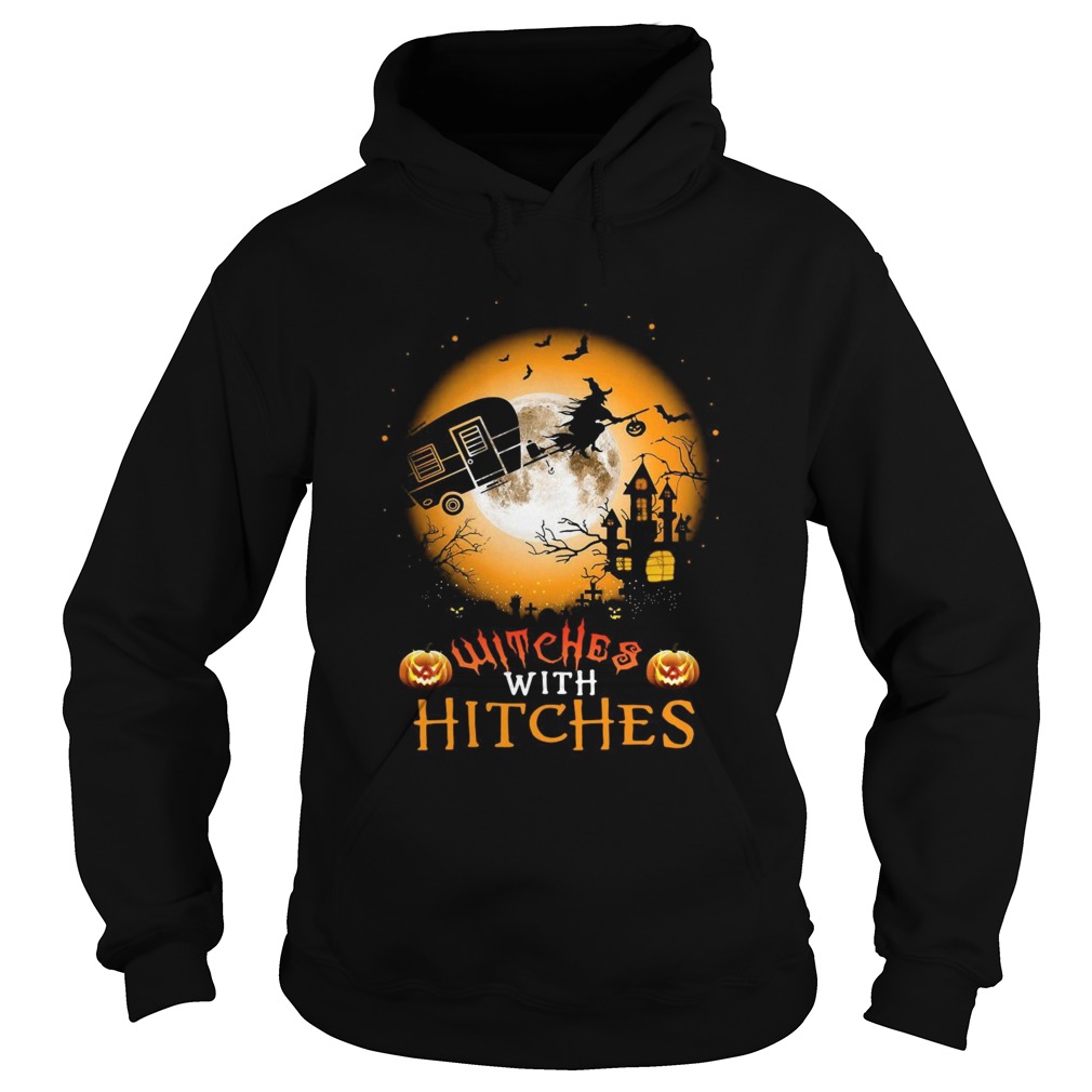 Witches With Hitches Halloween  Hoodie