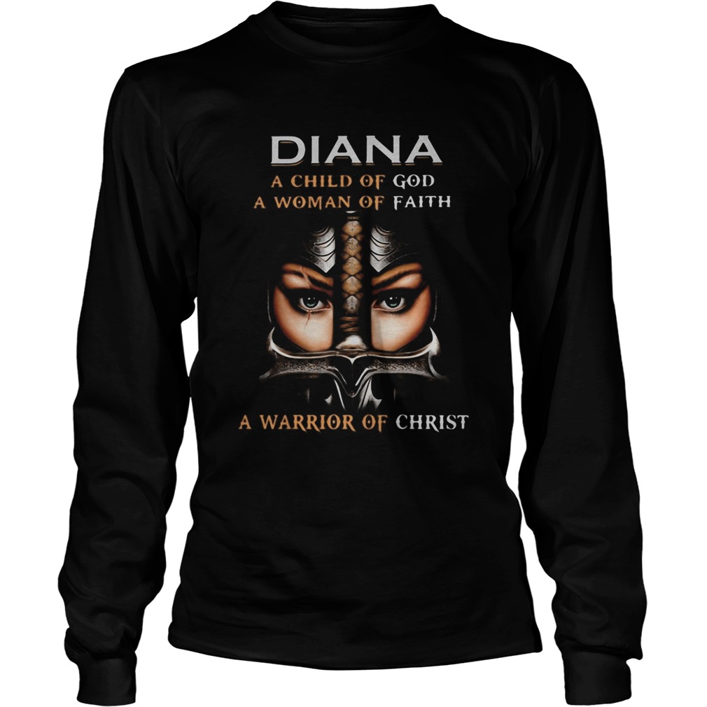 Woman warrior armor of god diana a child of god a woman of faith a warrior of christ  Long Sleeve