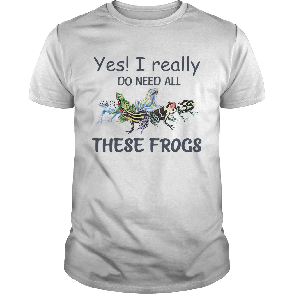 YES I REALLY DO NEED ALL THESE FROGS COLORFUL FROG  Unisex