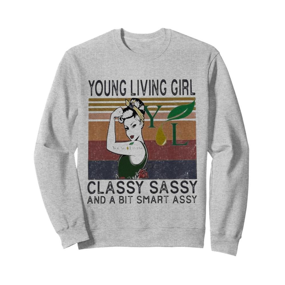 Young living girl classy sassy and a bit smart assy vintage retro  Unisex Sweatshirt