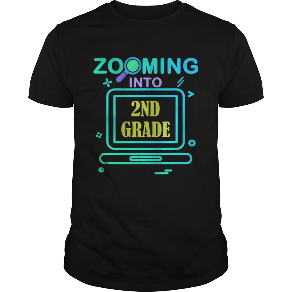 Zooming Into 2nd Grade Virtual Back to School second grade shirt