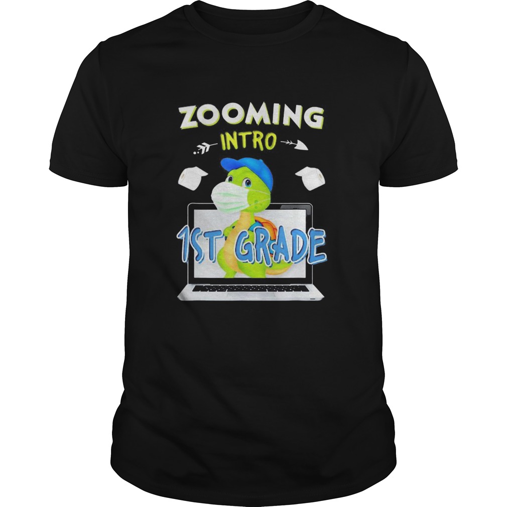 Zooming intro 1st grade shirt