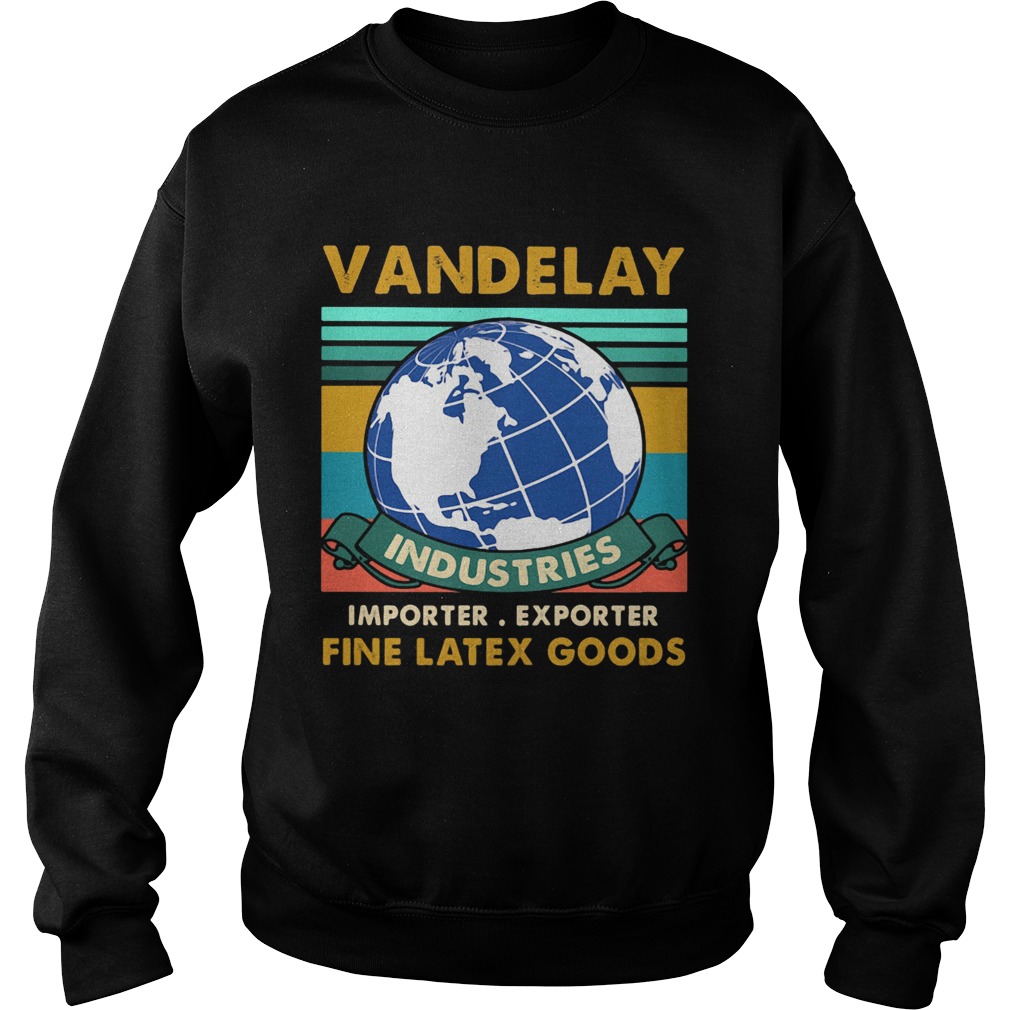 vandelay industries importer exporter fine latex goods vintage retro  Sweatshirt