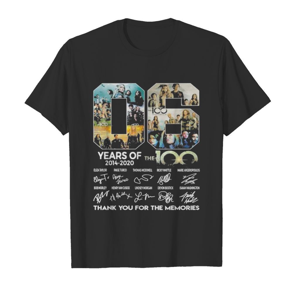 06 years of 2014 2020 the 100 thank for the memories signatures shirt