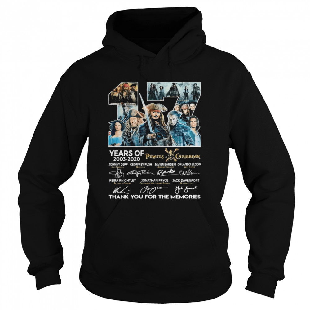 17 Years Of 2003 2020 Pirates Caribbean Thank You For The Memories Signatures  Unisex Hoodie