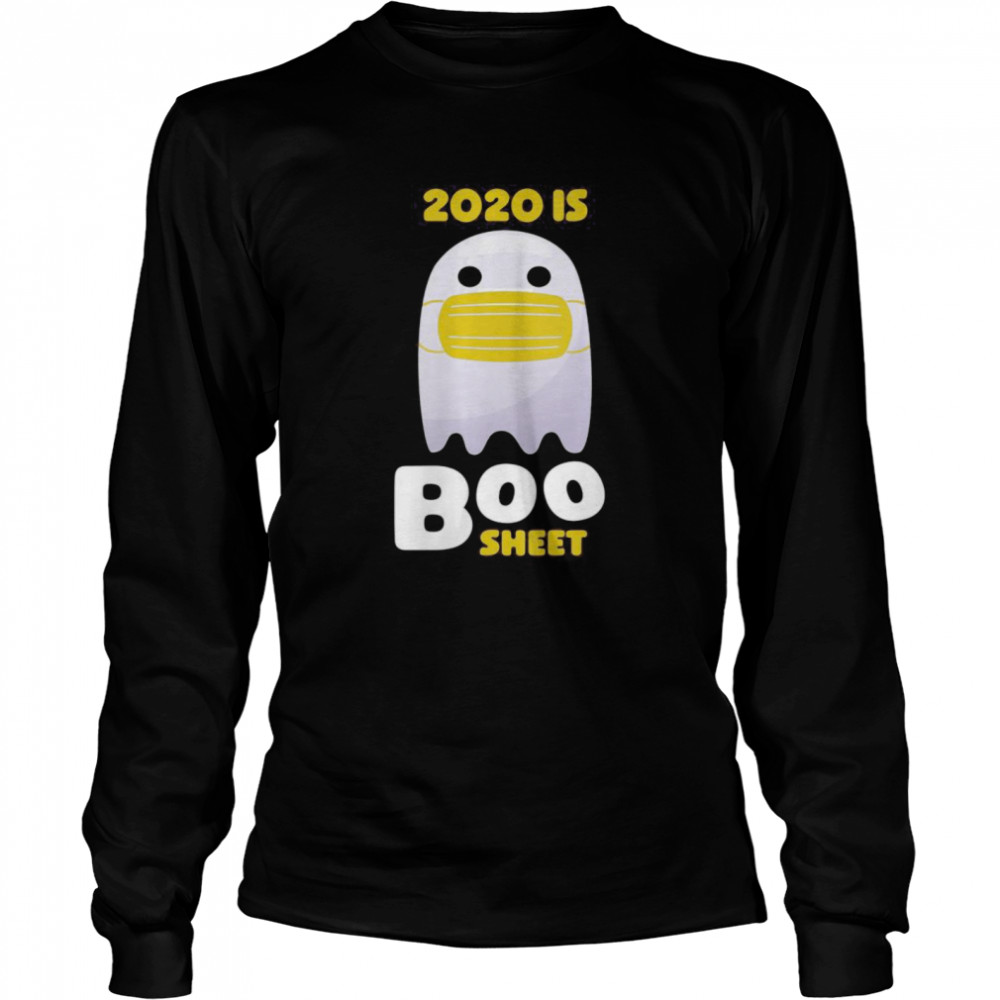 2020 Is Bullshit Halloween Boo Sheet Ghost  Long Sleeved T-shirt