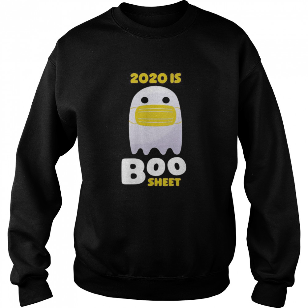 2020 Is Bullshit Halloween Boo Sheet Ghost  Unisex Sweatshirt