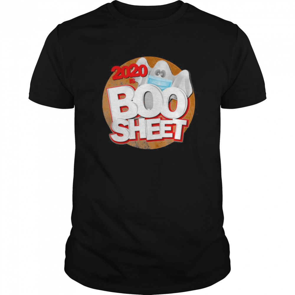 2020 is Boo Sheet Halloween humor pun ghost shirt