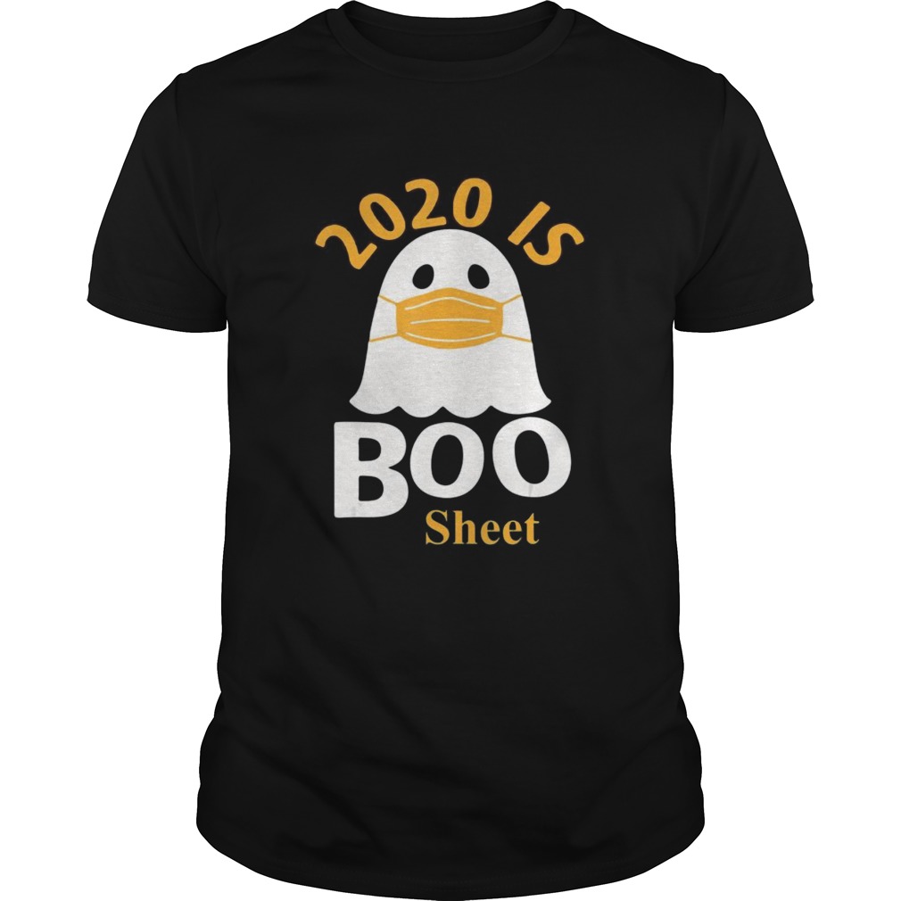 2020 is Boo Sheet  Unisex