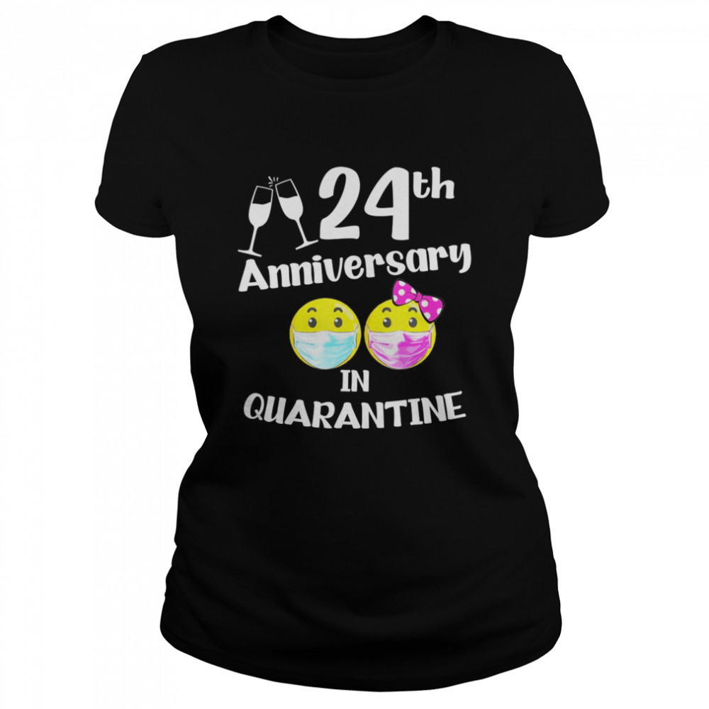 2020 the one where we spent our 24th anniversary quarantine  Classic Women's T-shirt