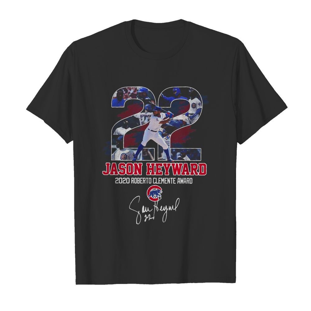 22 Jason Heyward 2020 Roberto Clemente Award Signature  Classic Men's T-shirt