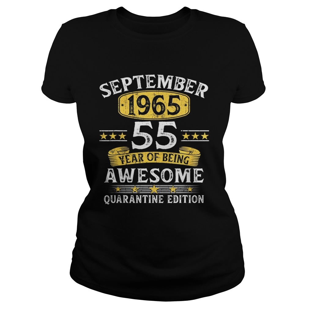 55 Years Old September 1965 55th Birthday Quarantine Gifts  Classic Ladies