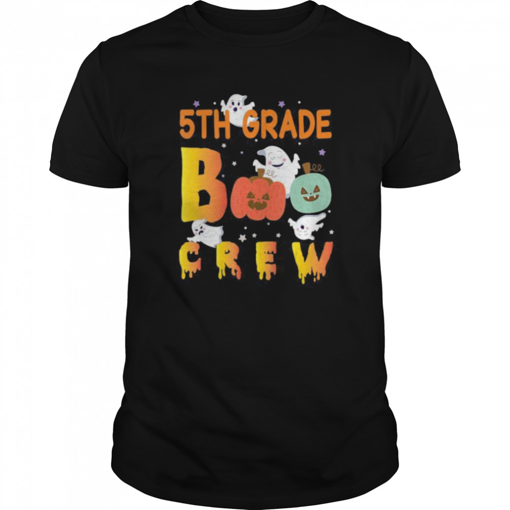 5th Grade Boo Crew Ghost Pumpkin Students Teachers Halloween shirt