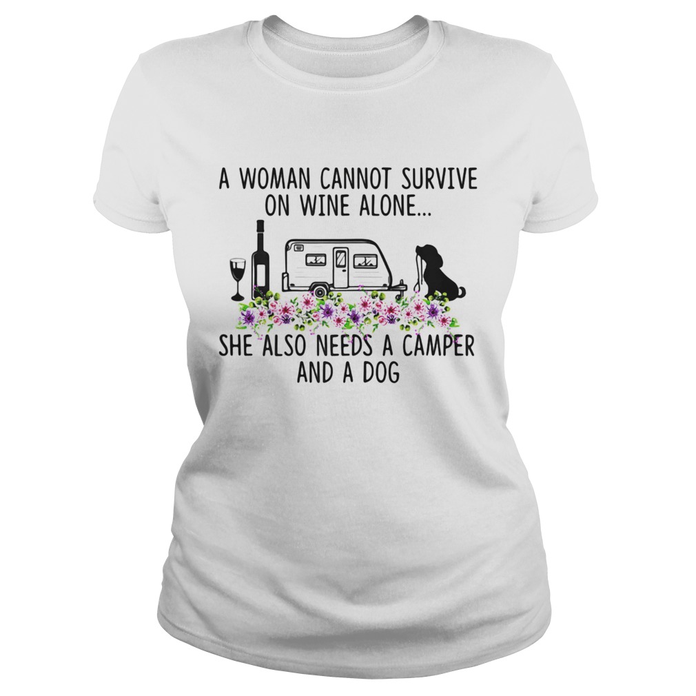 A Woman Cannot Survive On Wine Alone She Also Needs A Camper And A Dog  Classic Ladies