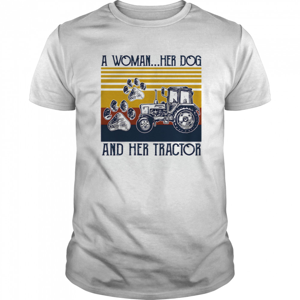 A Woman Her Dog And Her Tractor Vintage shirt