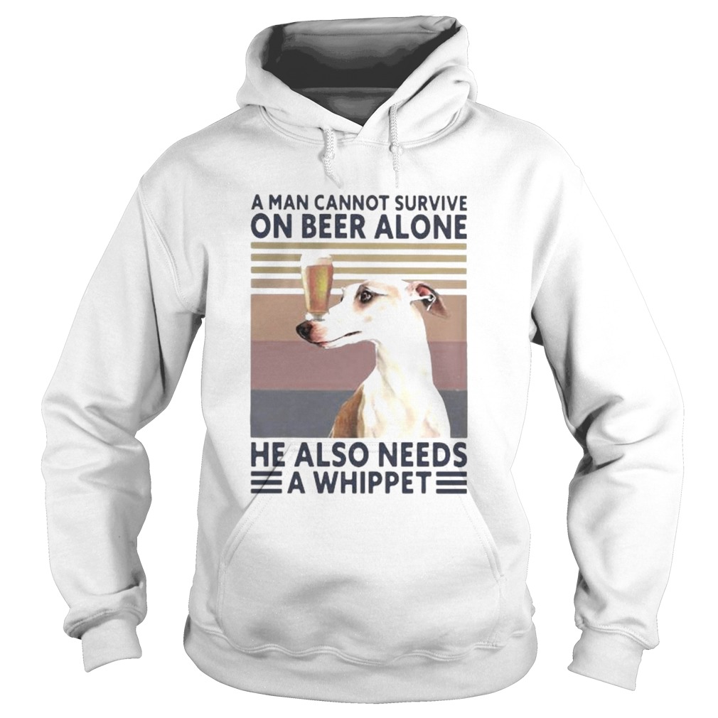 A man cannot survive on beer alone he also needs a whippet vintage retro  Hoodie