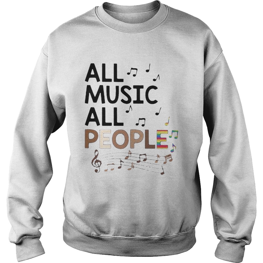 All Music All People Black Lives Matter LGBT  Sweatshirt