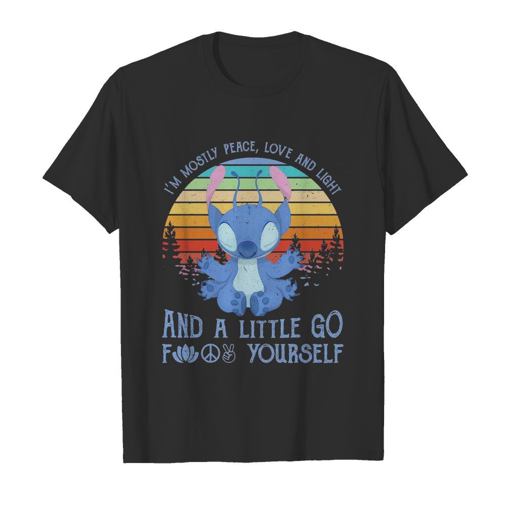 Baby Stitch Im Mostly Peace Love And Light And A Little Go Fuck Yourself Vintage Retro shirt