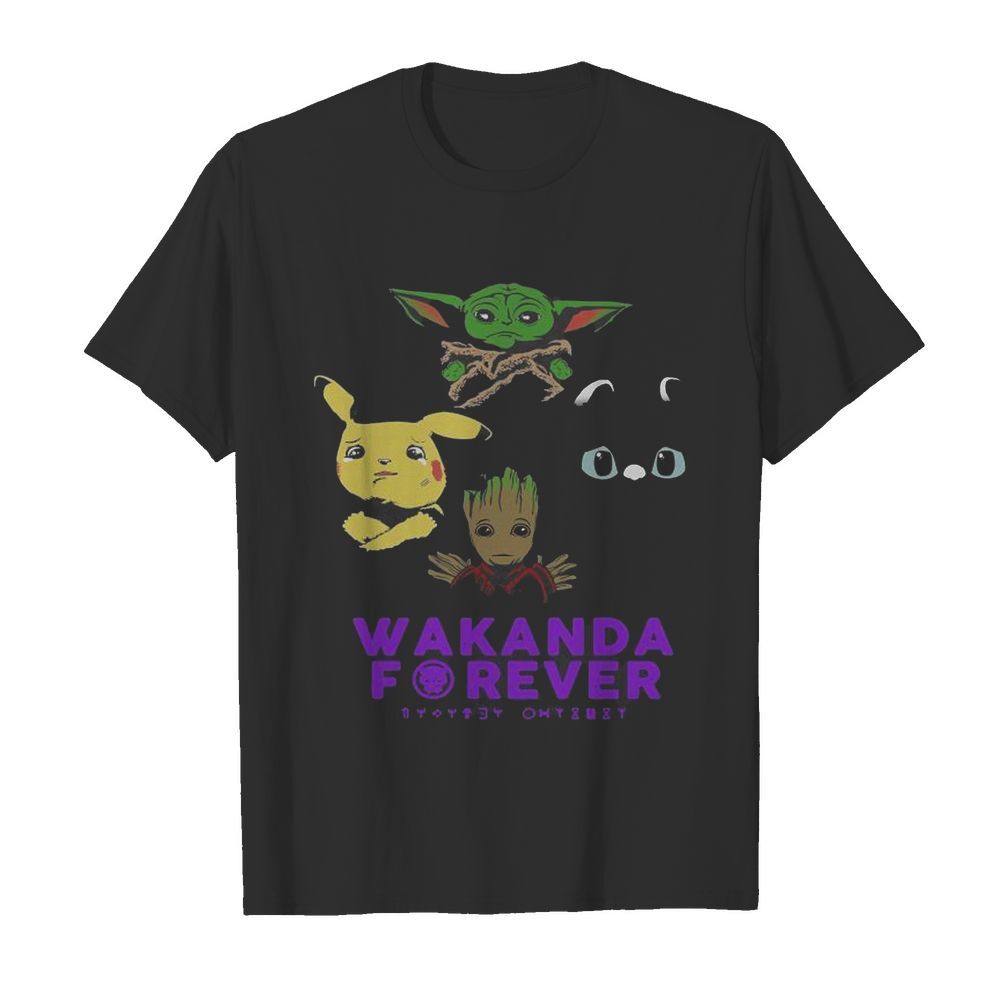 Baby Yoda Baby Groot Pikachu Wakanda Forever shirt