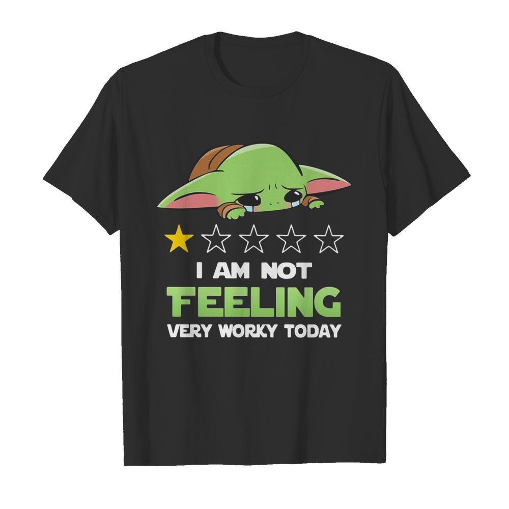 Baby Yoda I Am Not Feeling Very Worky Today  Classic Men's T-shirt