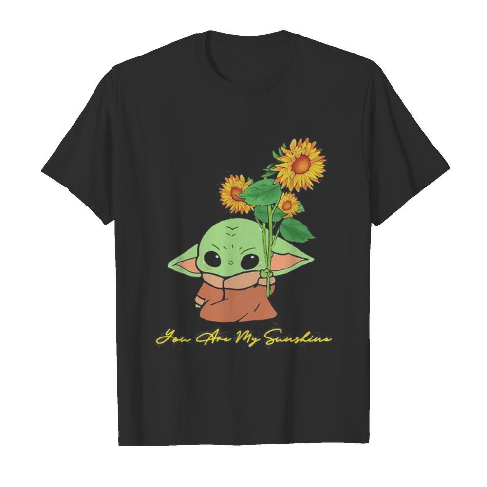 Baby yoda holding sunflower you are my sunshine  Classic Men's T-shirt