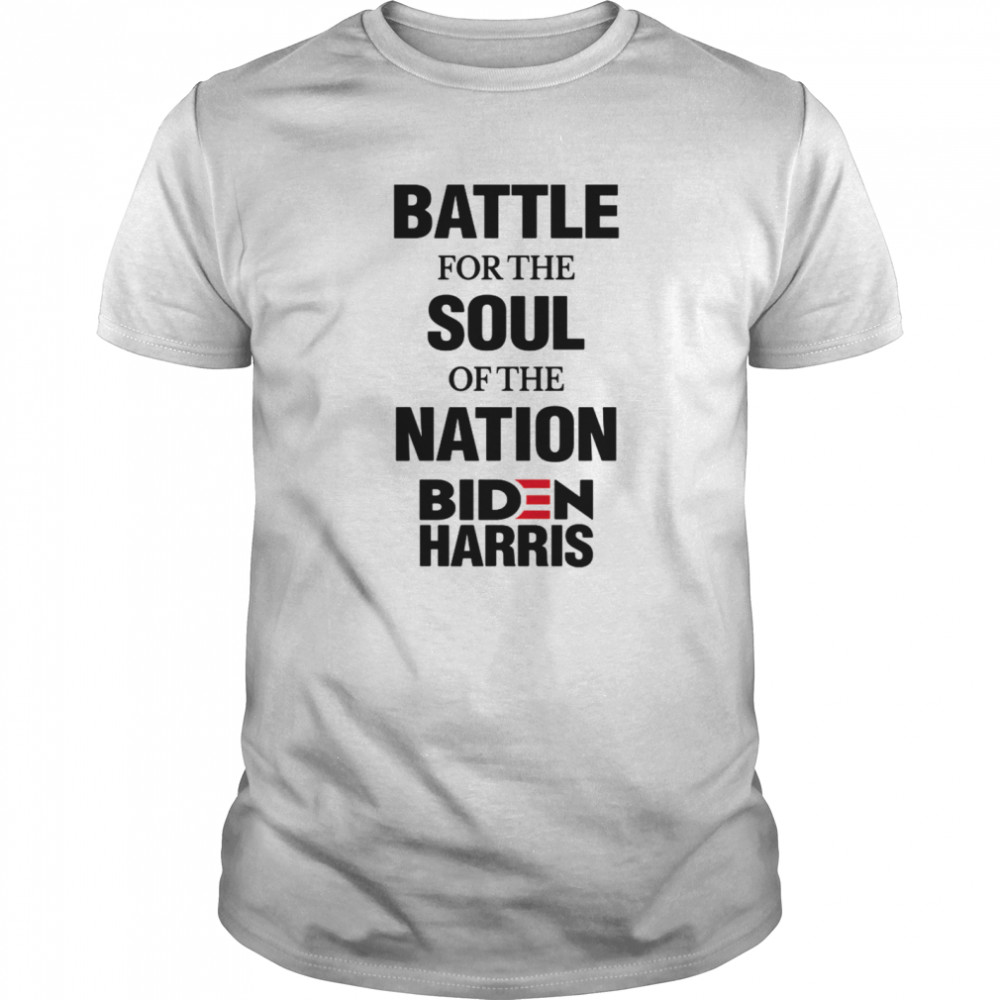 Battle For The Soul Of The Nation Biden Harris Fun Gift  Classic Men's T-shirt