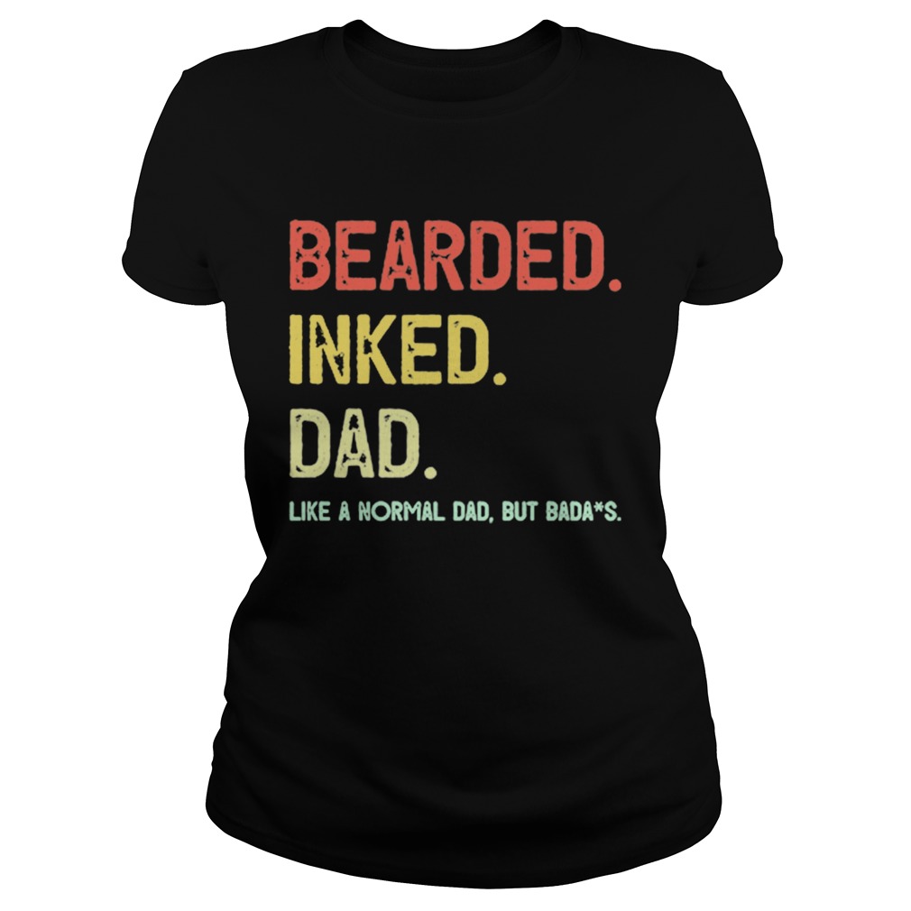 Beared Inked Dad Like A Normal Dad But Badass  Classic Ladies