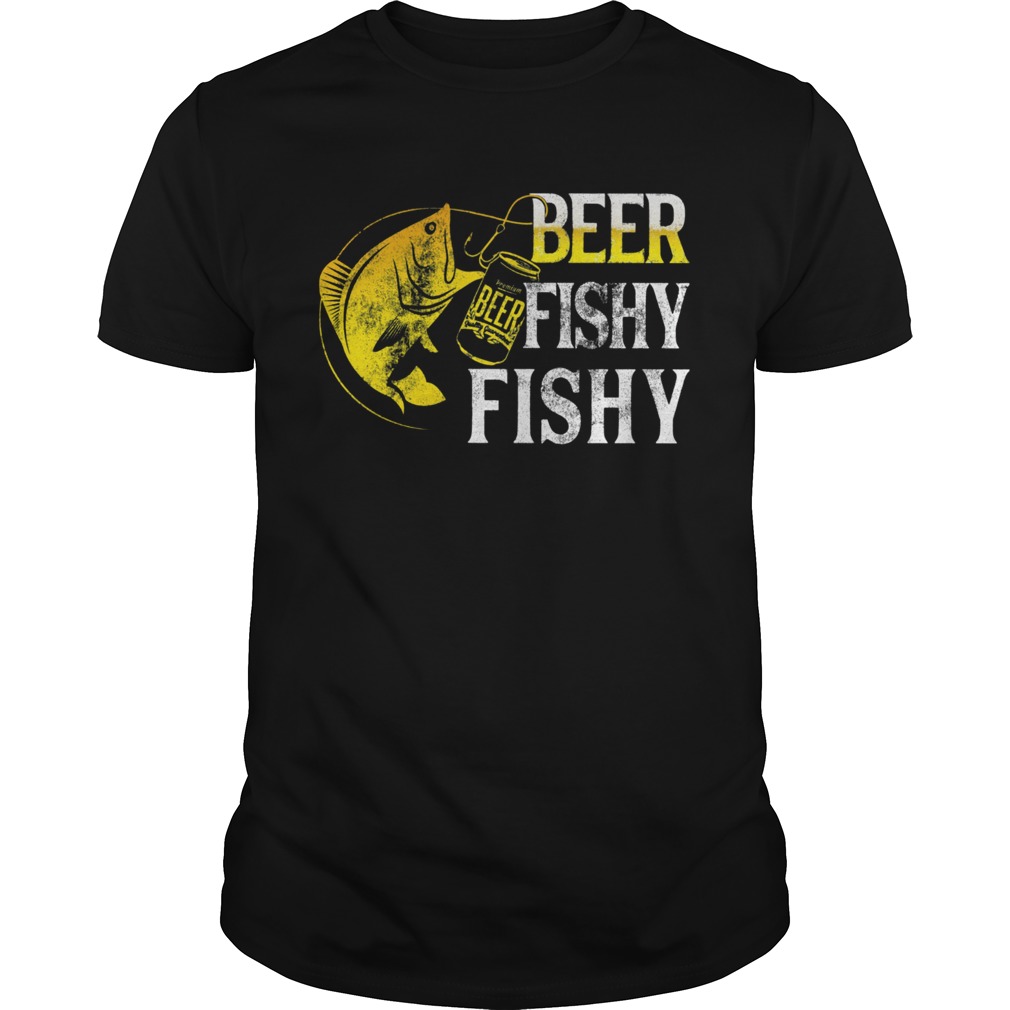 Beer Fishy Fishy shirt