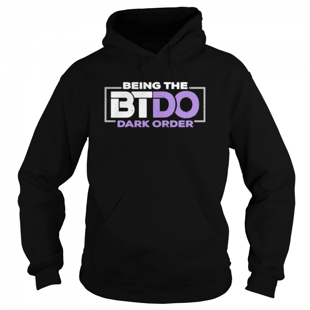 Being The BTDO Dark Order  Unisex Hoodie