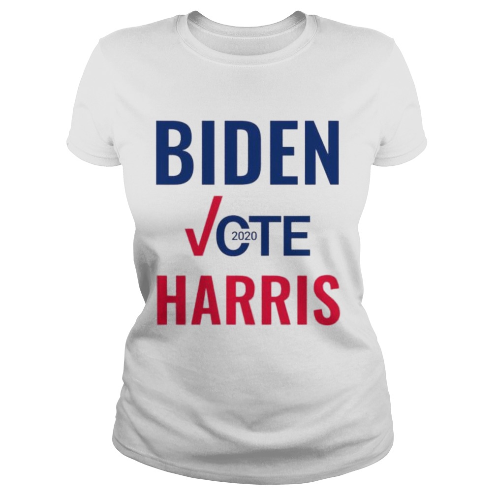 Biden Harris 2020 Elect The Biden Harris Team Vote Go Blue  Classic Ladies