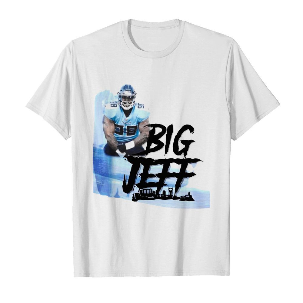 Big Jeff Tee Jeffery Simmons Tennessee Titans shirt