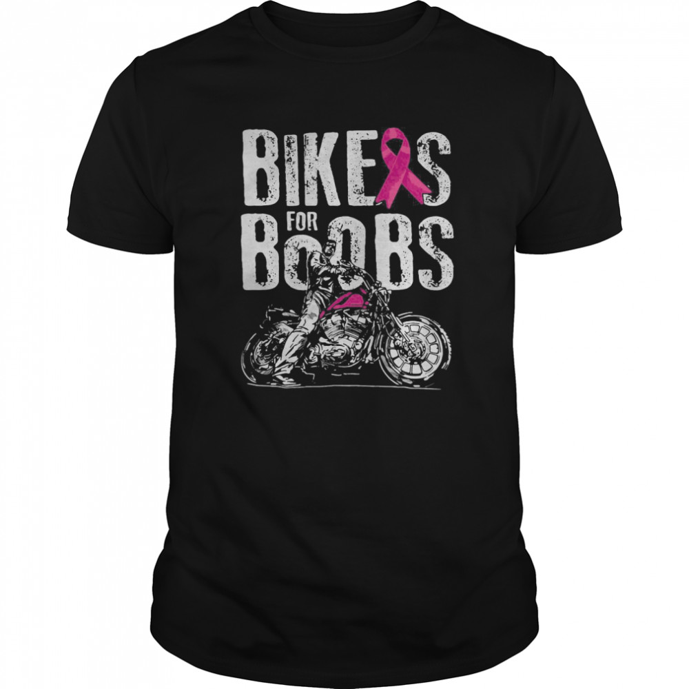 Bikers For Boobs shirt