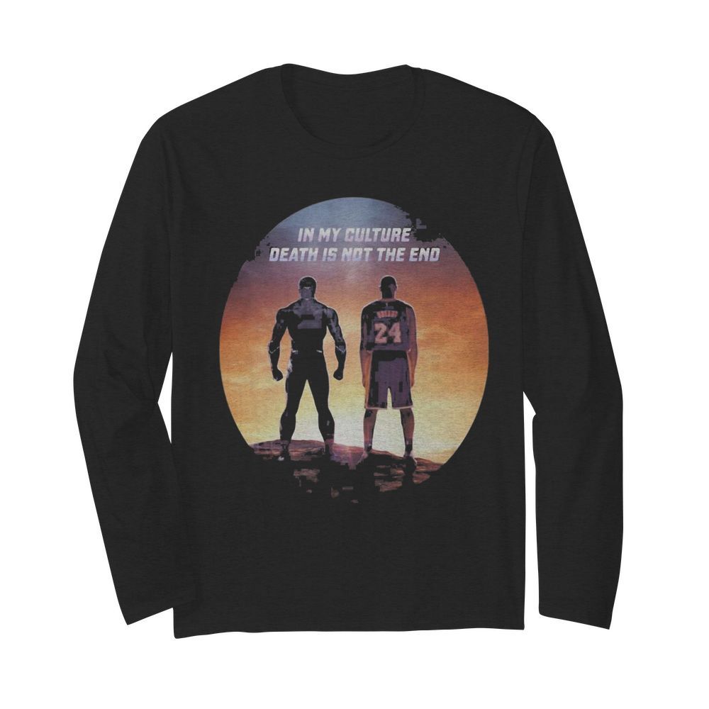 Black panther rip chadwick kobe bryant in my culture death is not the end sunset  Long Sleeved T-shirt 