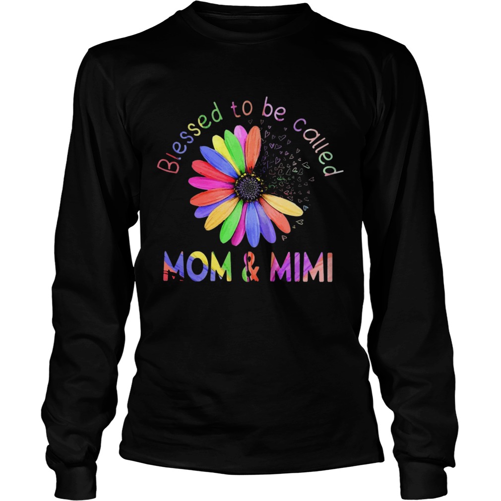 Blessed To Be Called Mom And Mimi Hippie  Long Sleeve