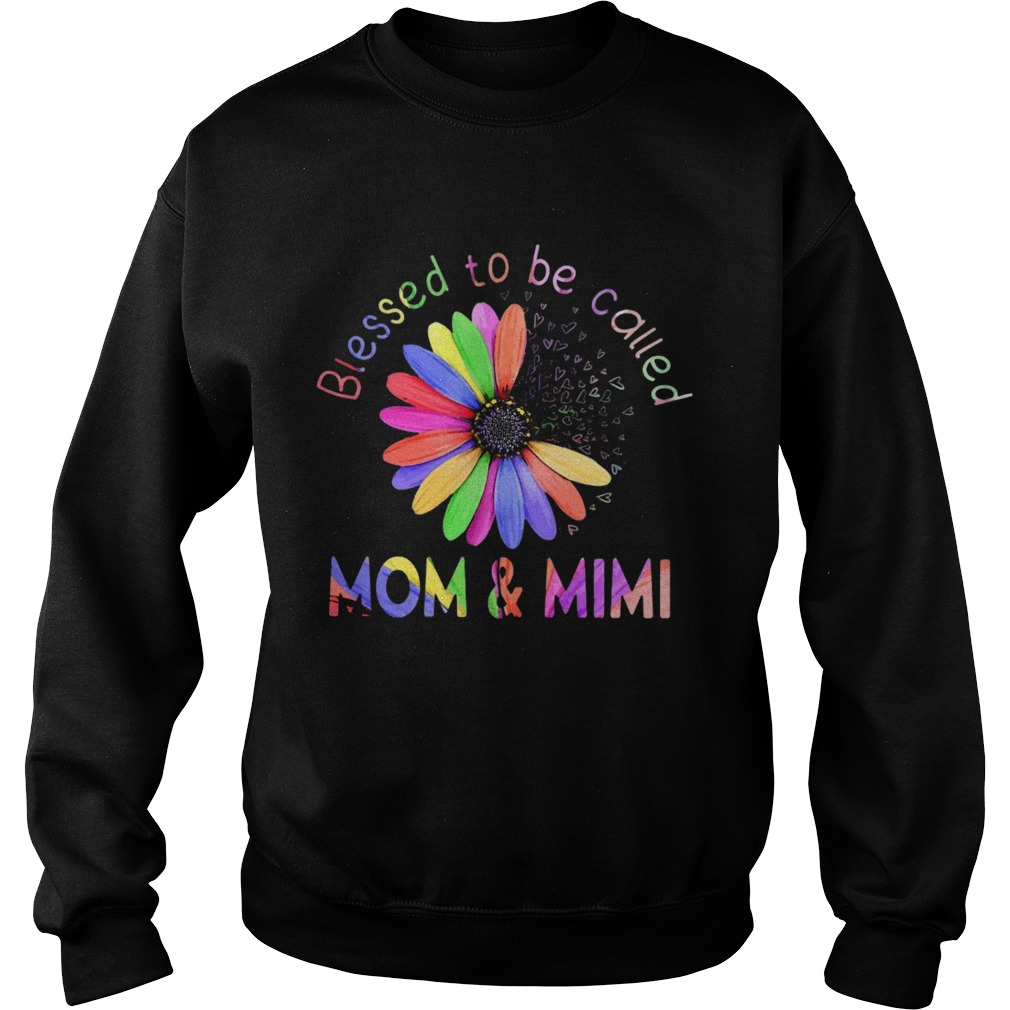 Blessed To Be Called Mom And Mimi Hippie  Sweatshirt