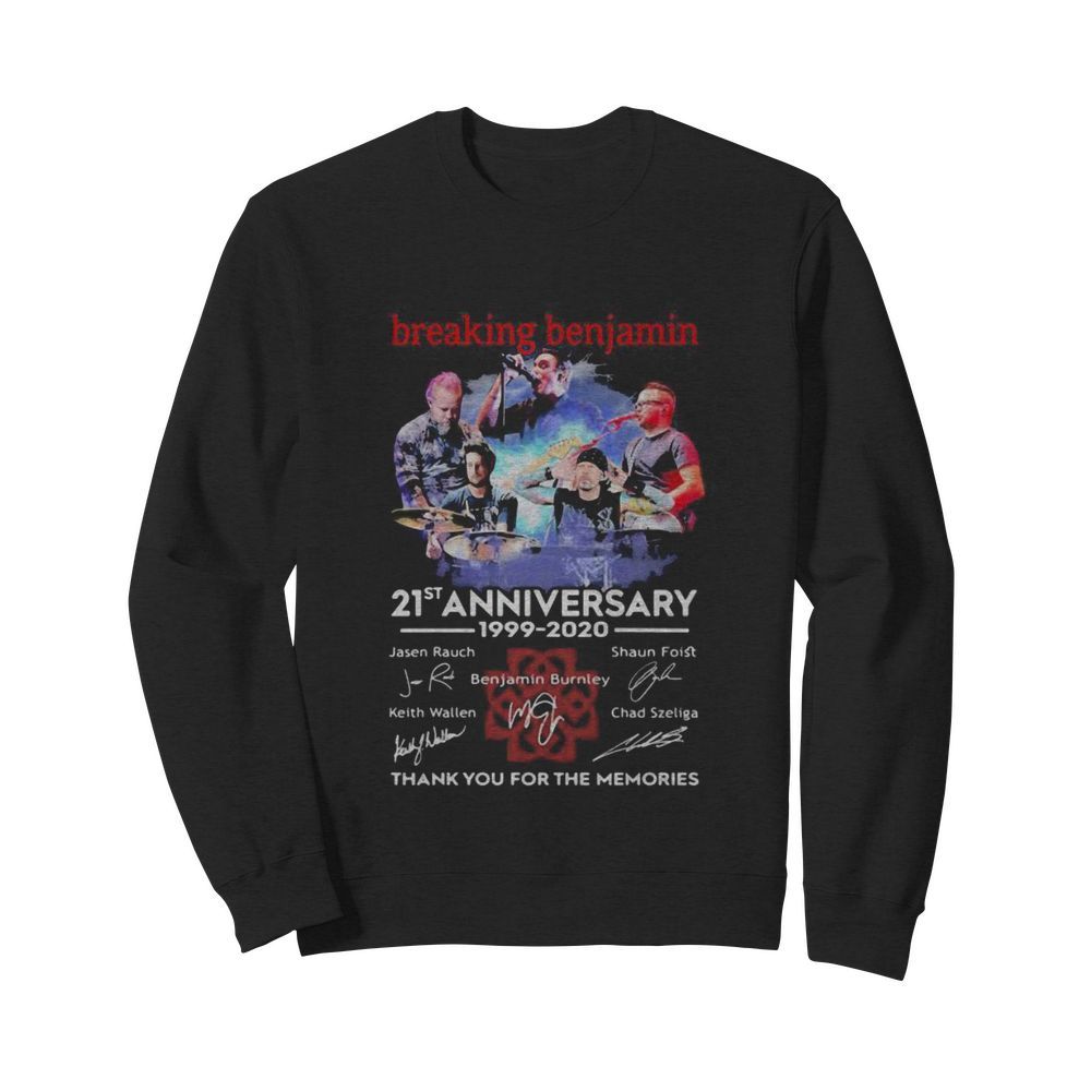 Breaking benjamin 21st anniversary 1999 2020 thank for the memories signatures  Unisex Sweatshirt