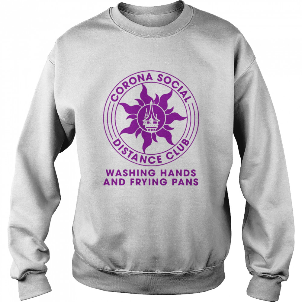 Corona Social Distance Club Washing Hands And Frying Pans  Unisex Sweatshirt