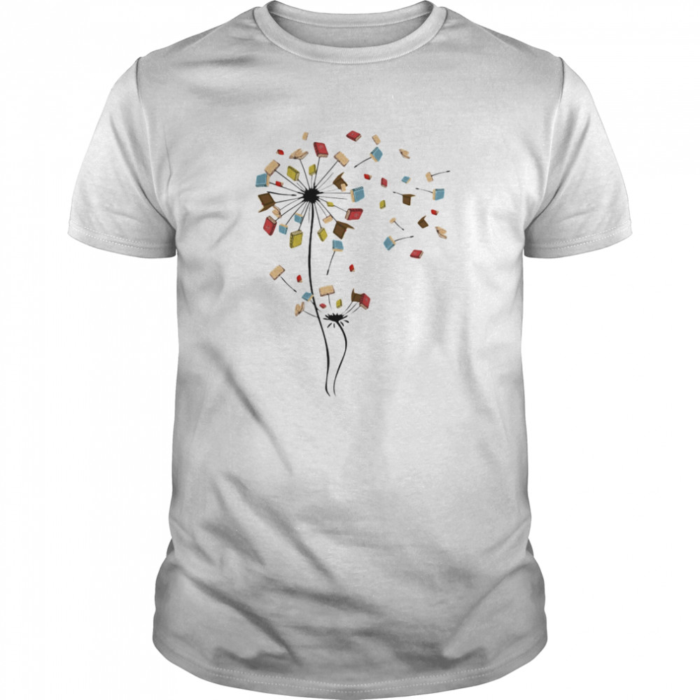 Dandelion Flower Books Fly shirt