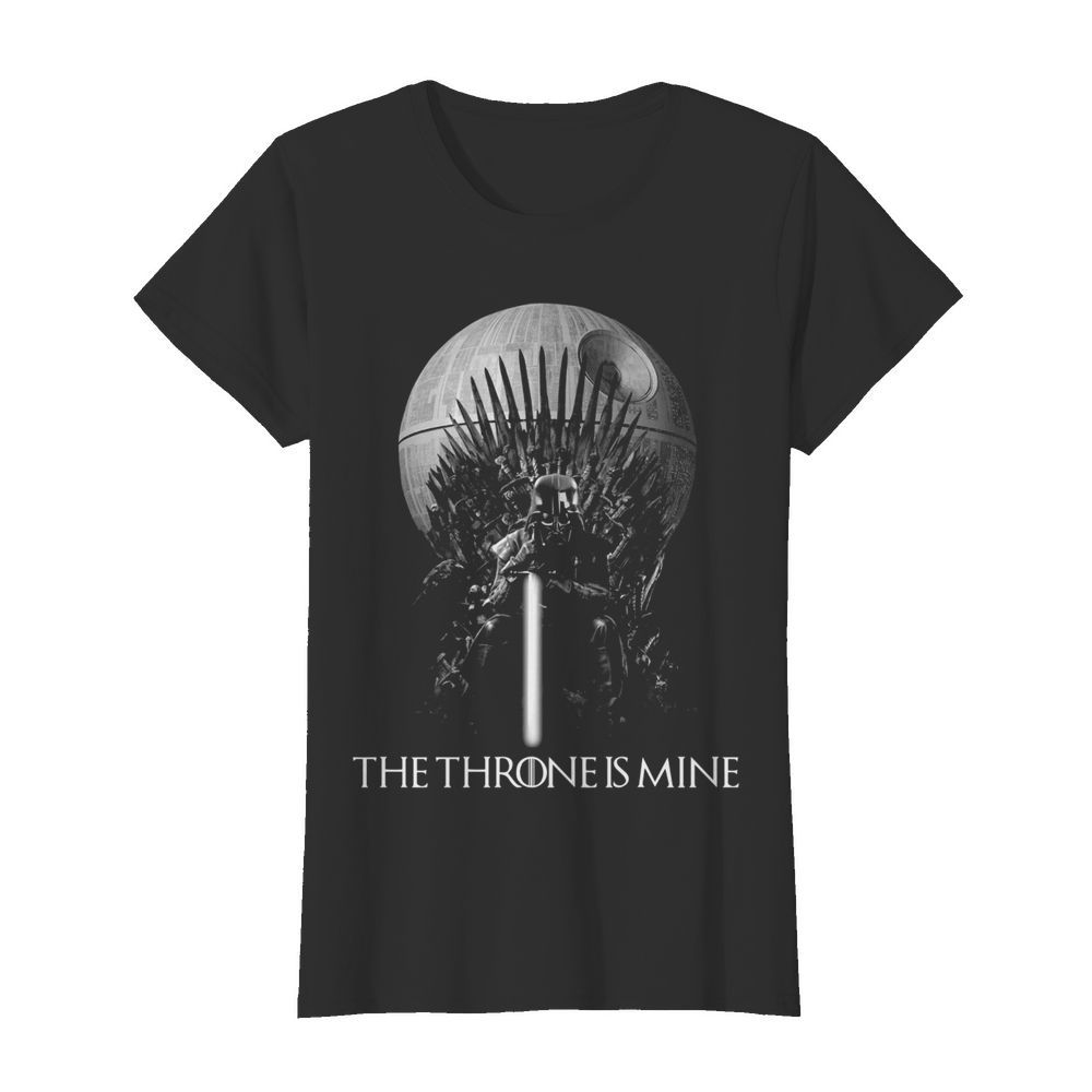 Darth Vader The Throne Is Mine  Classic Women's T-shirt