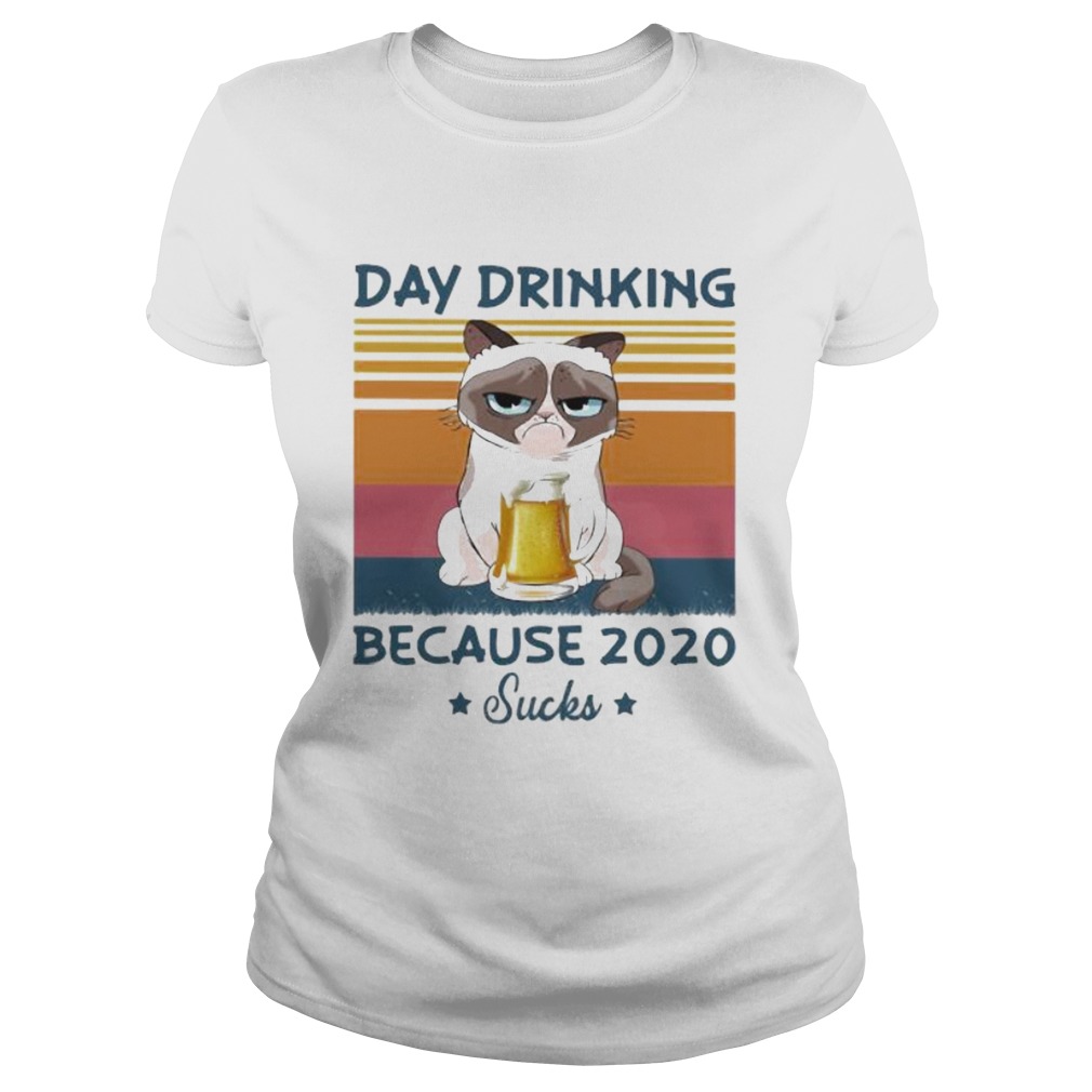 Day Drinking Because 2020 Sucks Cat Drink Beer Vintage Retro  Classic Ladies