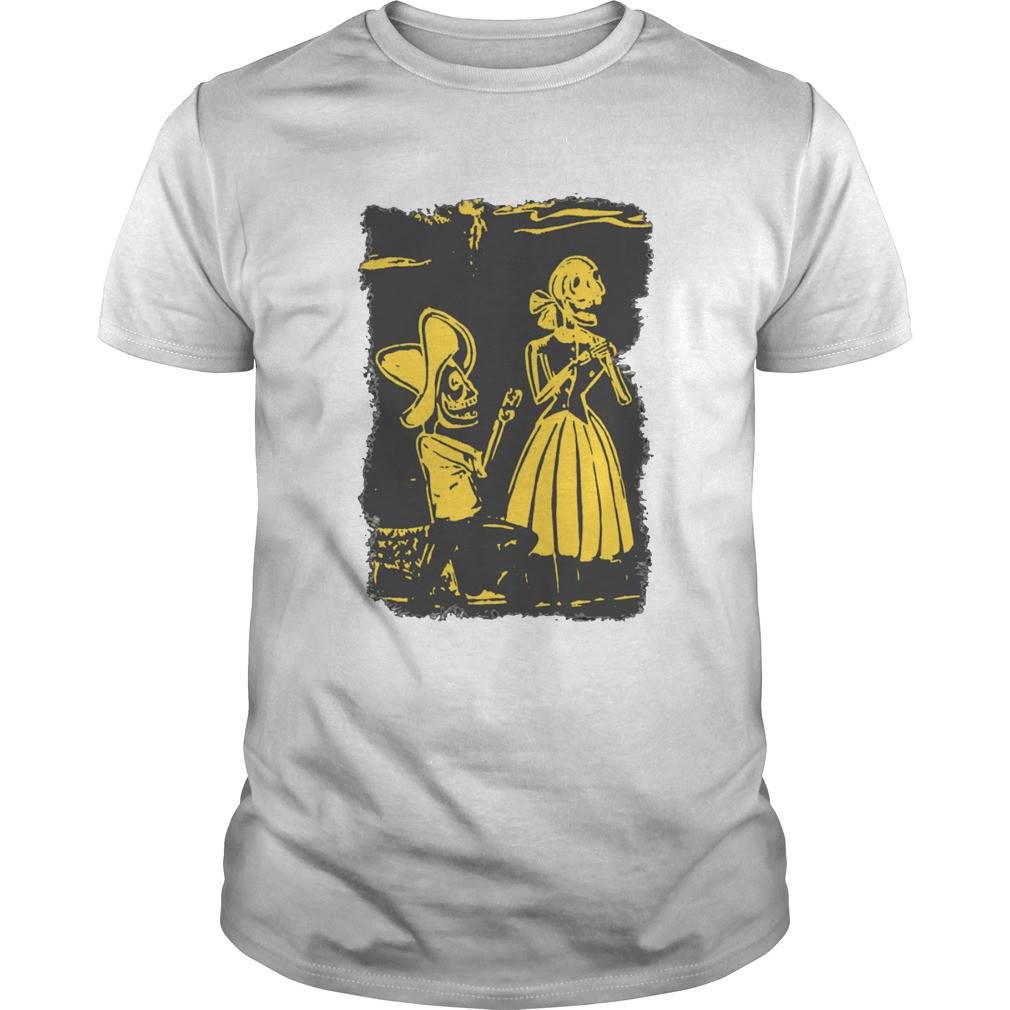 Day Of The Dead Da De Muertos Skeletons Couple shirt