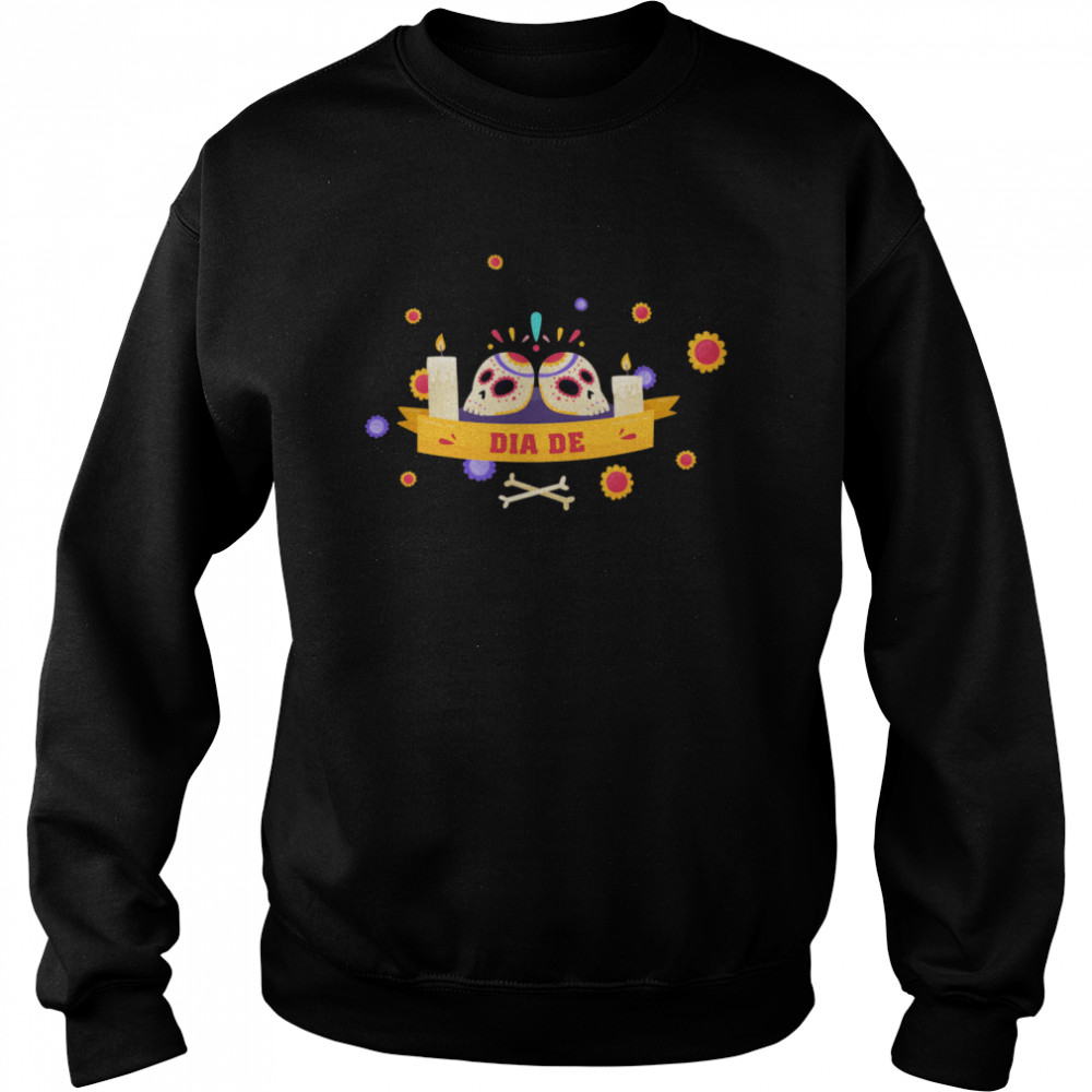 Dia De Muertos Sugar Skulls Happy Mexico Holiday  Unisex Sweatshirt