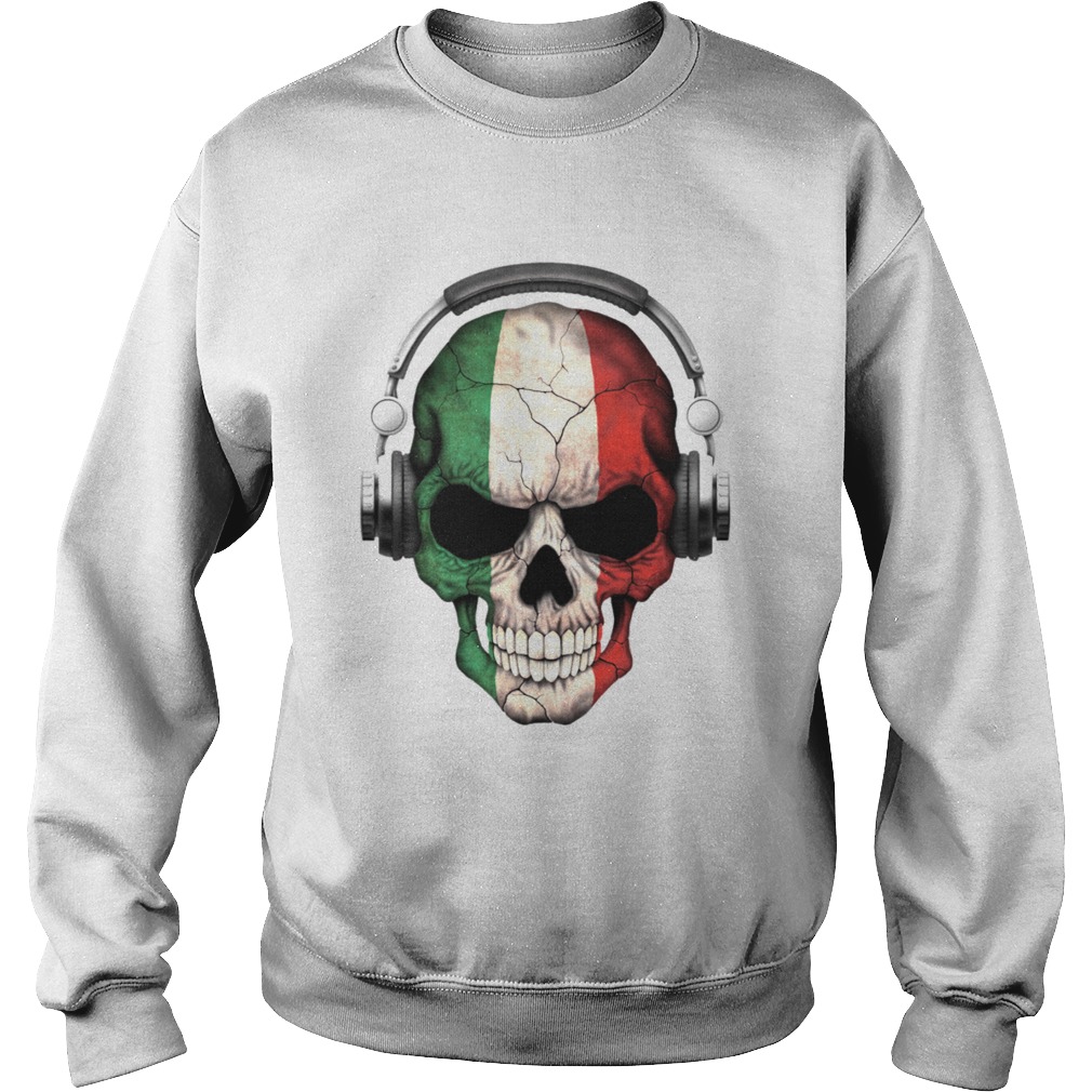 Dj Skull With Italian Flag Dia De Los Muertos Day Of The Dead  Sweatshirt