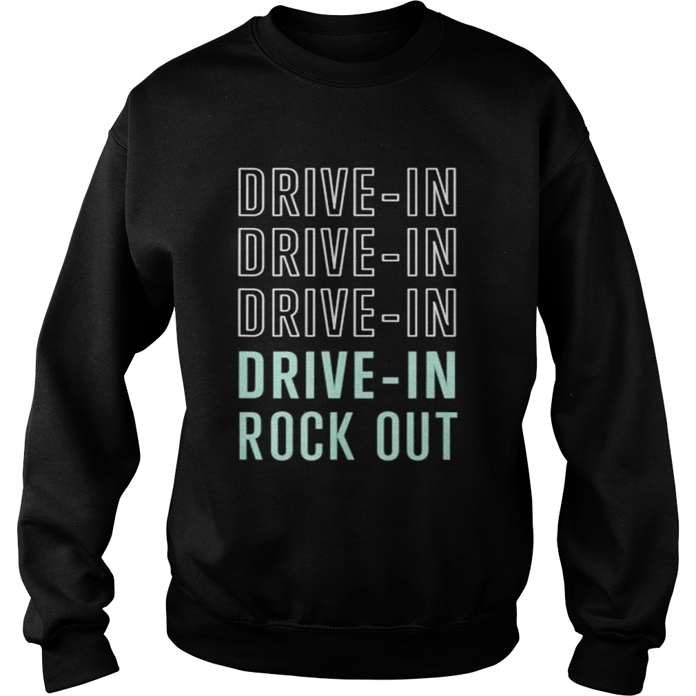 DriveIn Nights  Sweatshirt