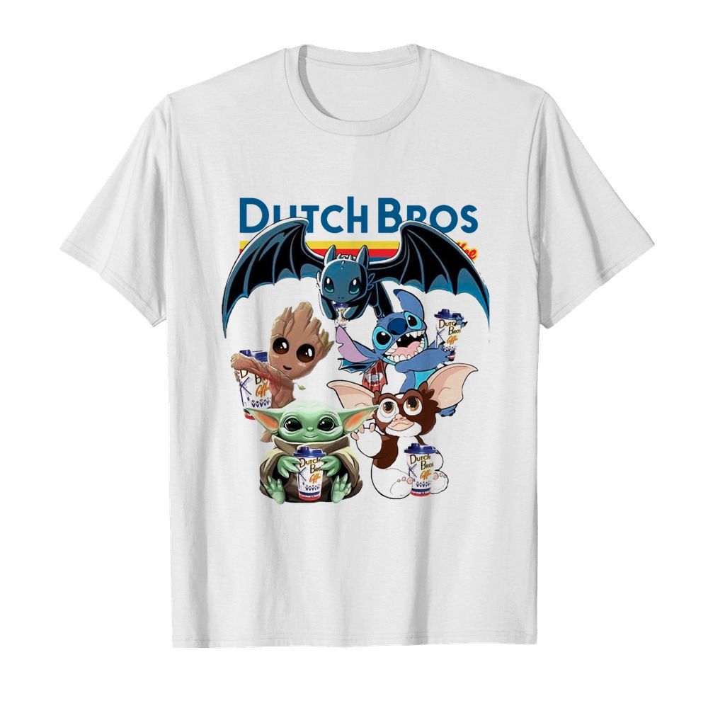 Dutch Bros Coffee Baby Yoda Groot Stitch Toothless And Gremlins shirt